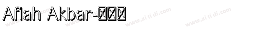 Aflah Akbar字体转换